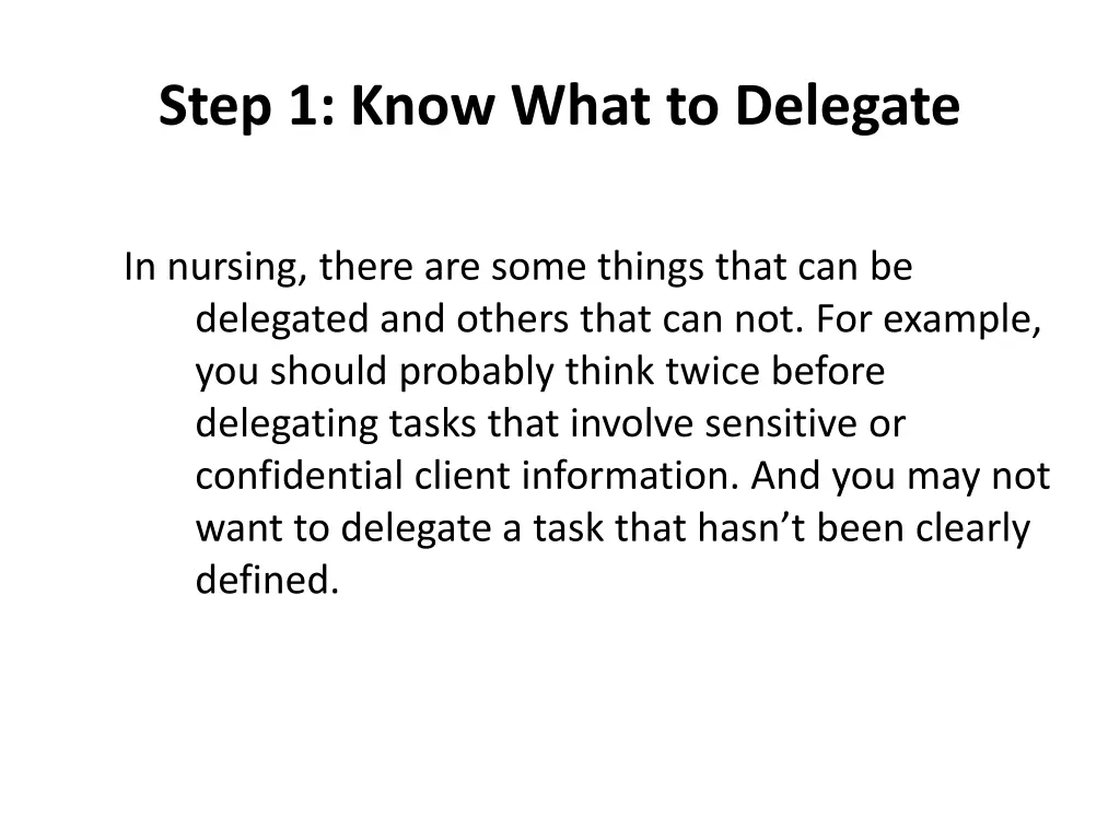 step 1 know what to delegate