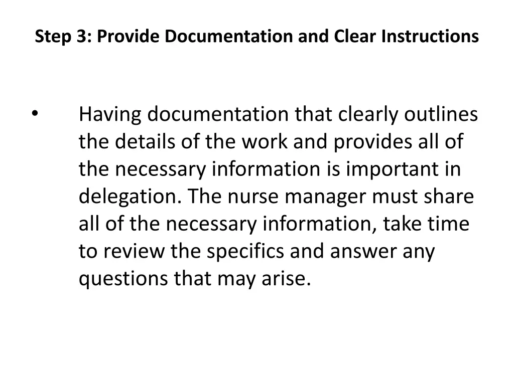 step 3 provide documentation and clear