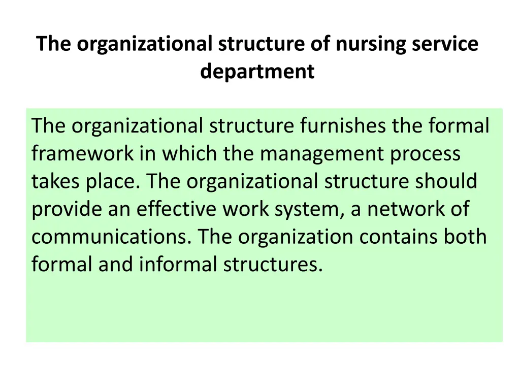 the organizational structure of nursing service