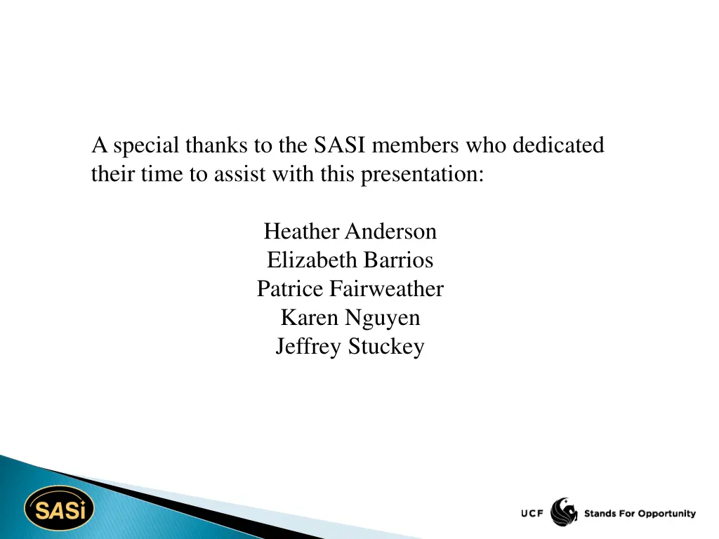 a special thanks to the sasi members