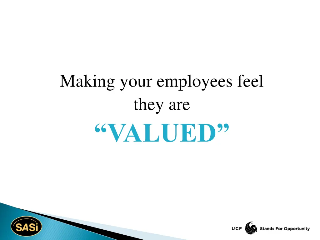 making your employees feel they are valued