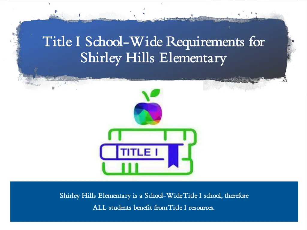 title i title i school shirley hills elementary