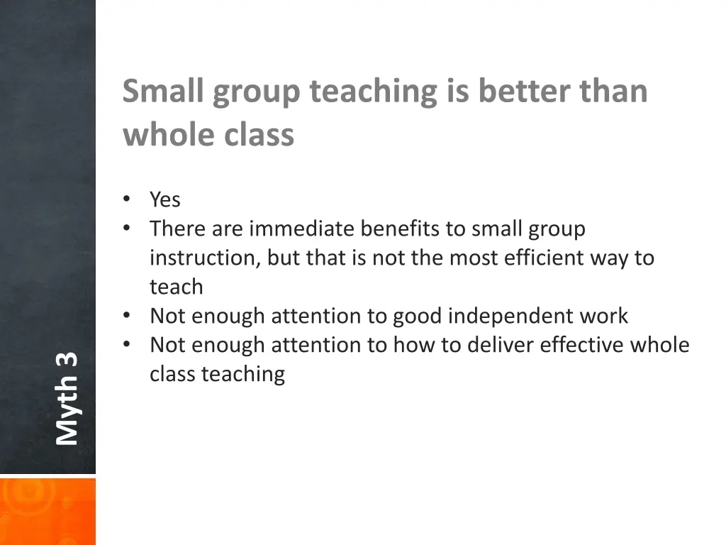 small group teaching is better than whole class 5