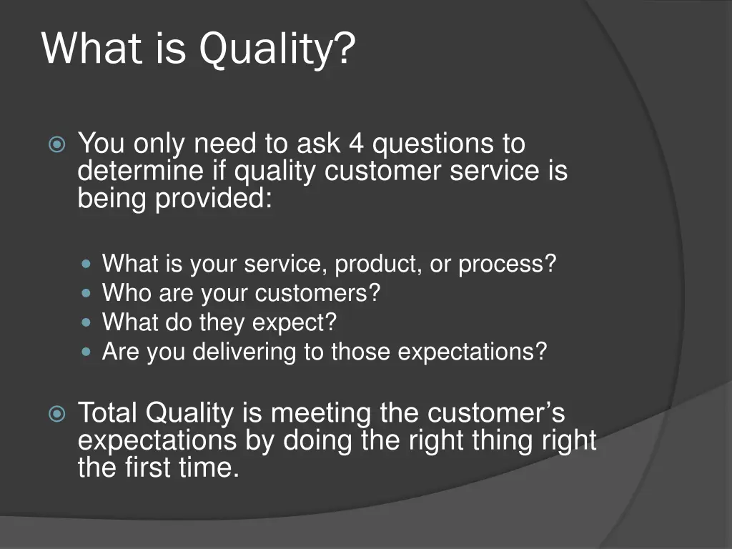 what is quality 1