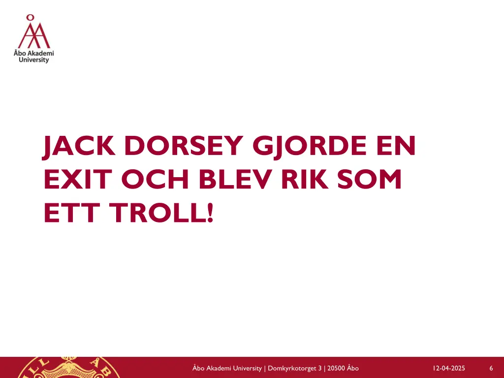 jack dorsey gjorde en exit och blev