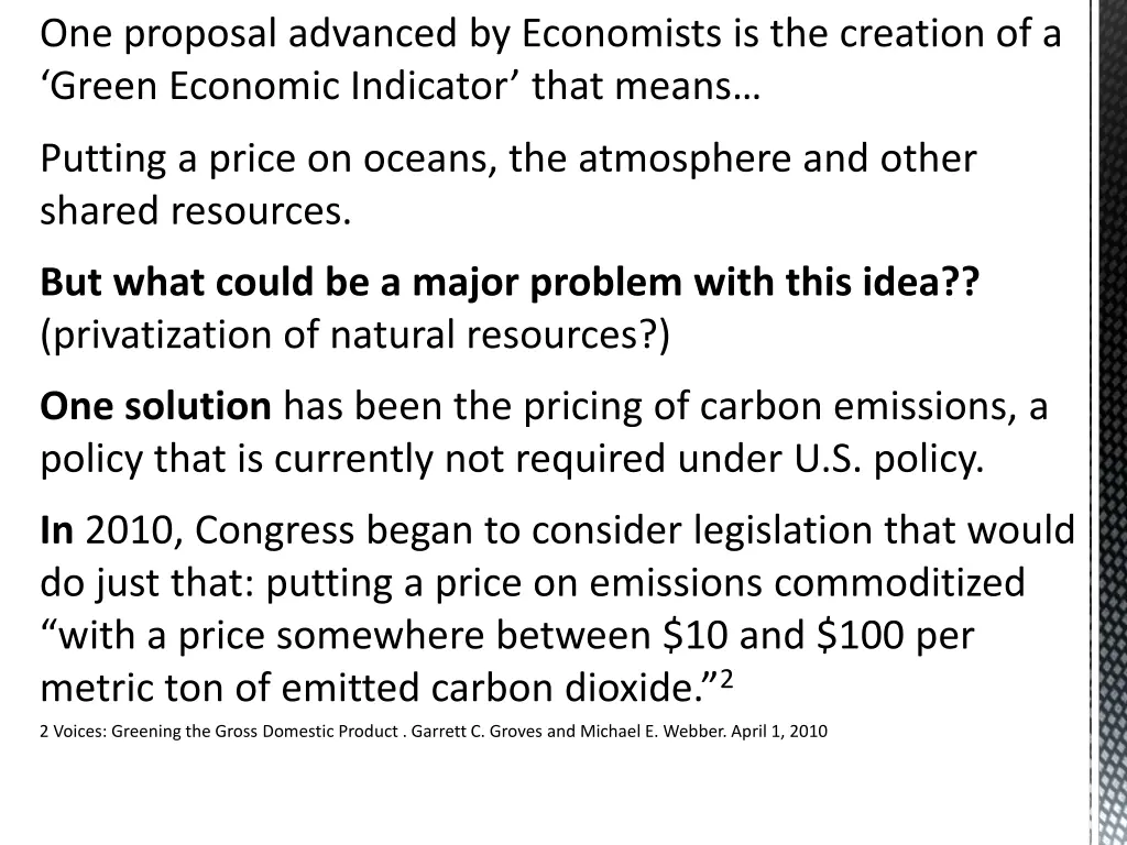 one proposal advanced by economists