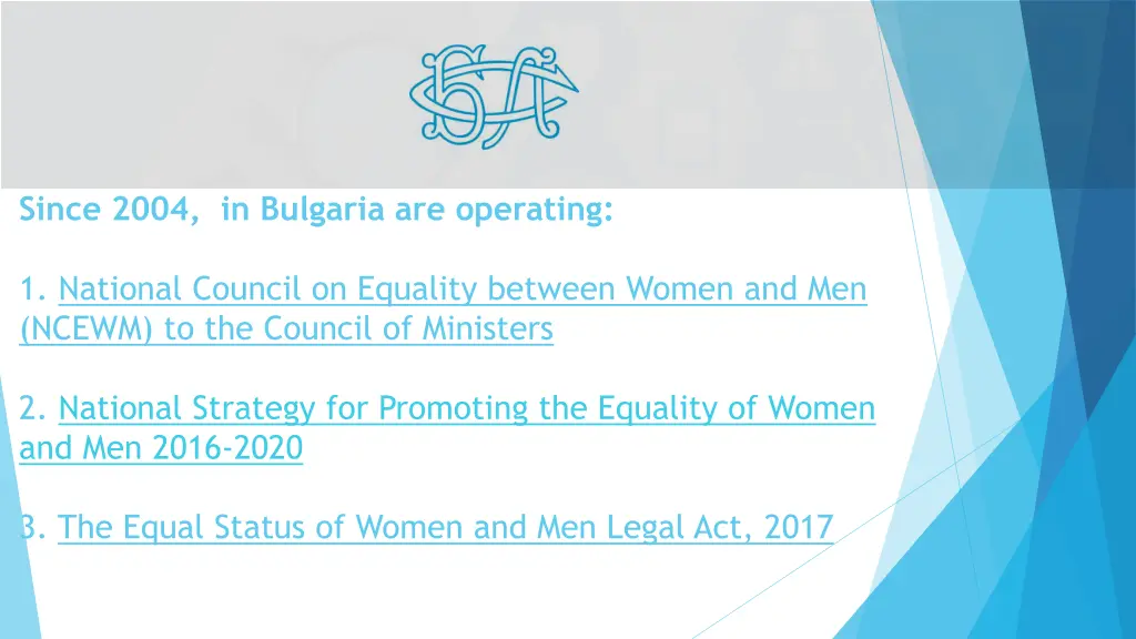 since 2004 in bulgaria are operating