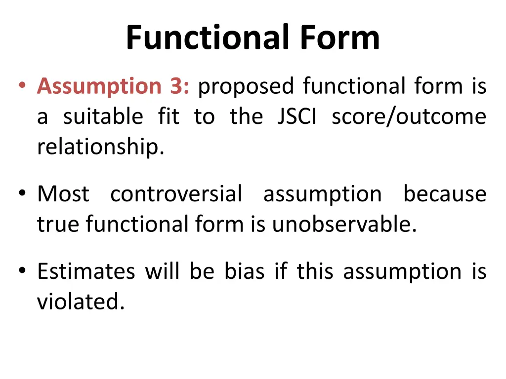 functional form assumption 3 proposed functional