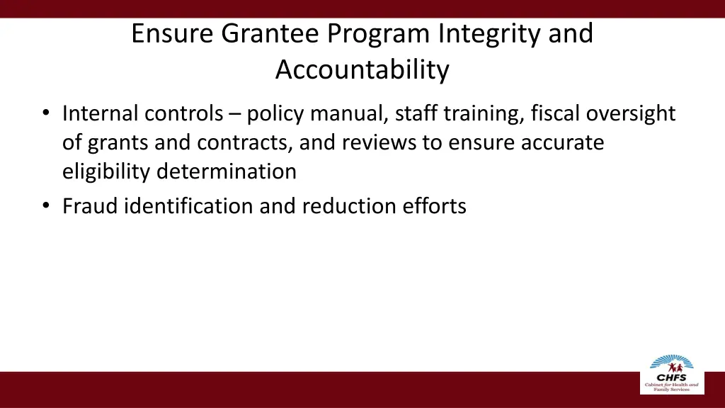 ensure grantee program integrity