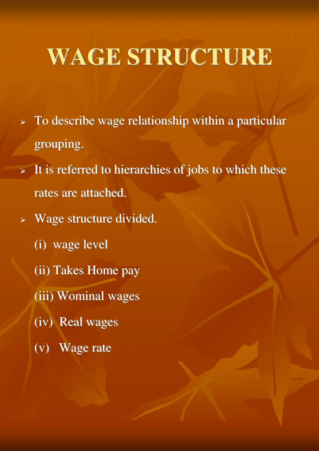 wage structure