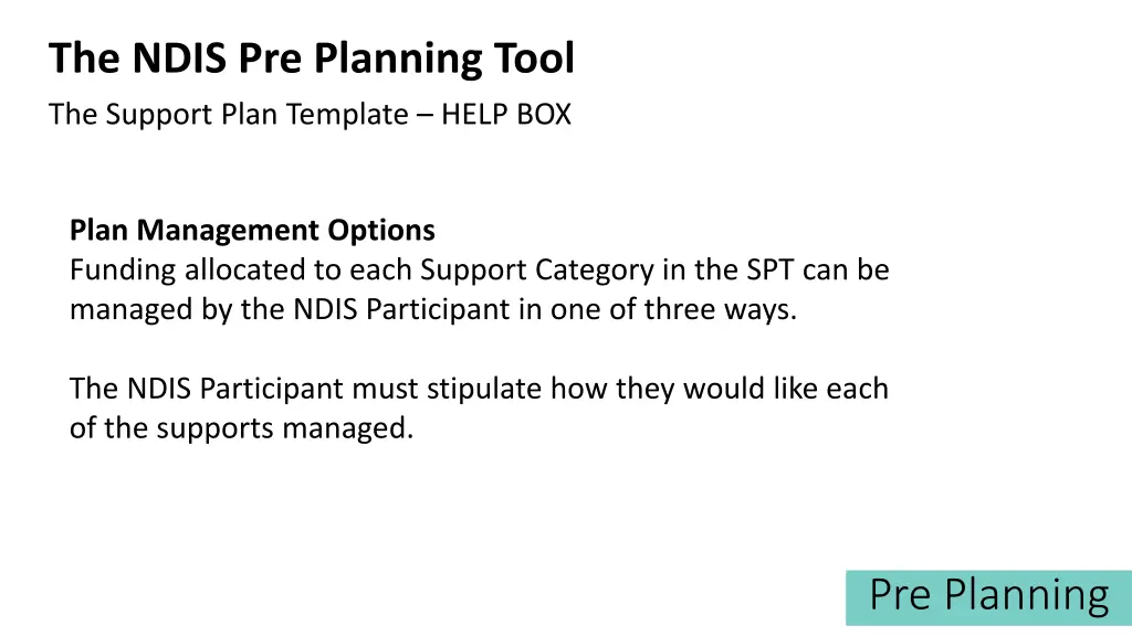 the ndis pre planning tool the support plan