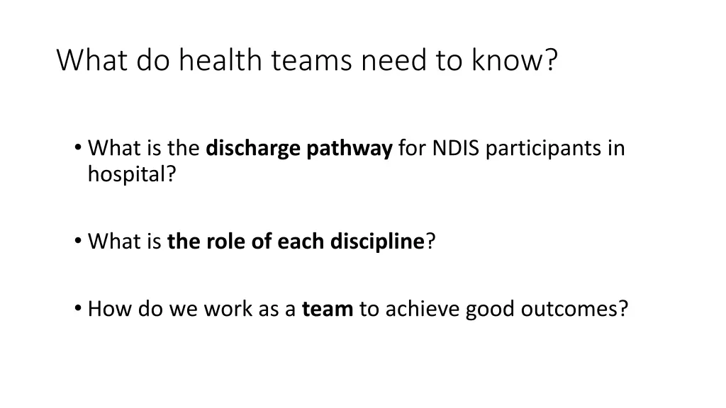 what do health teams need to know