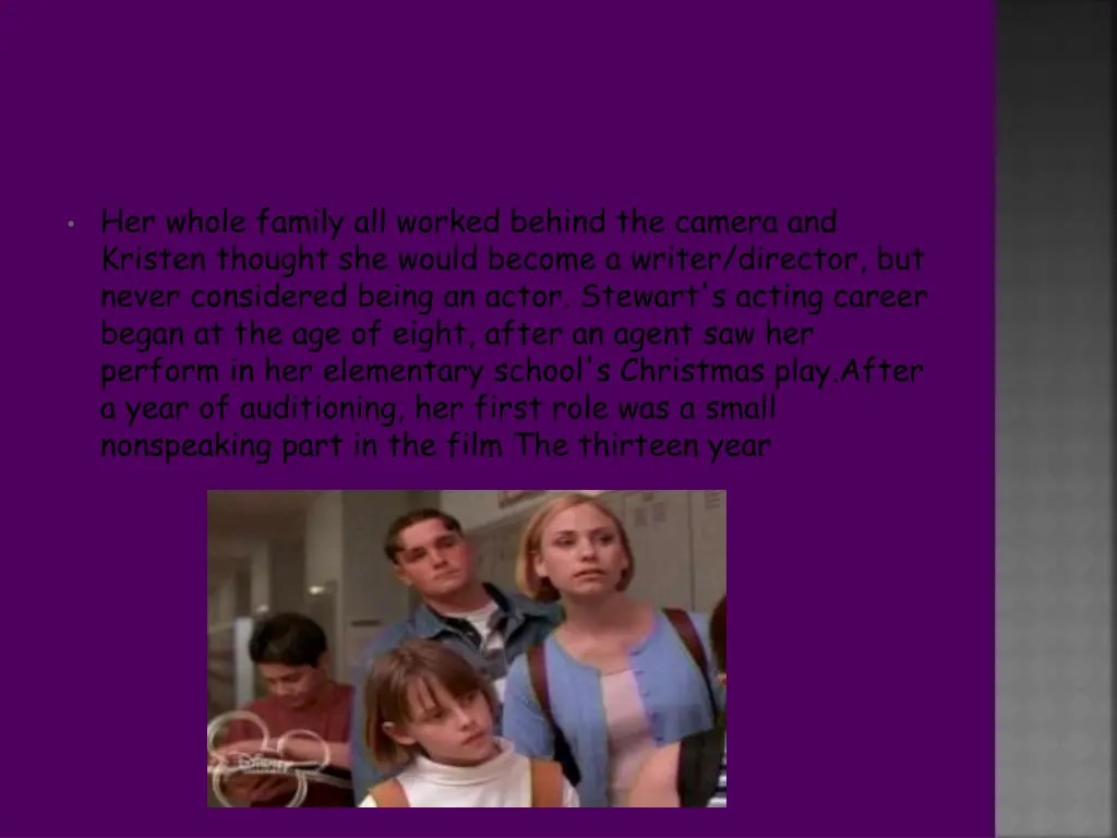 her whole family all worked behind the camera
