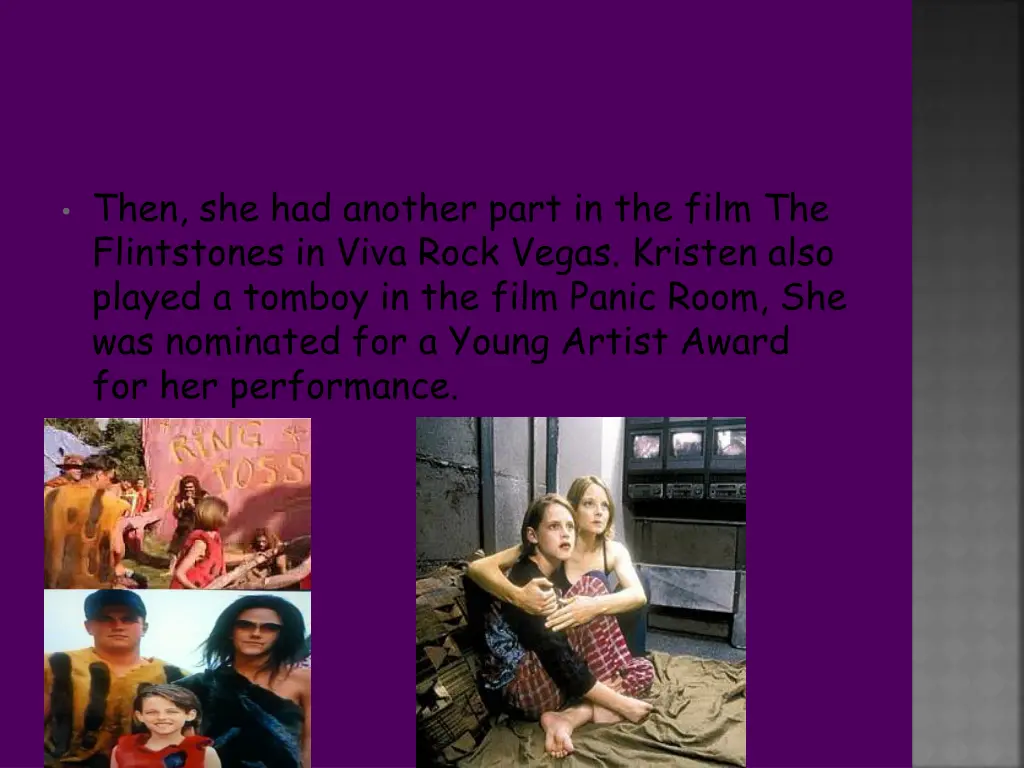 then she had another part in the film