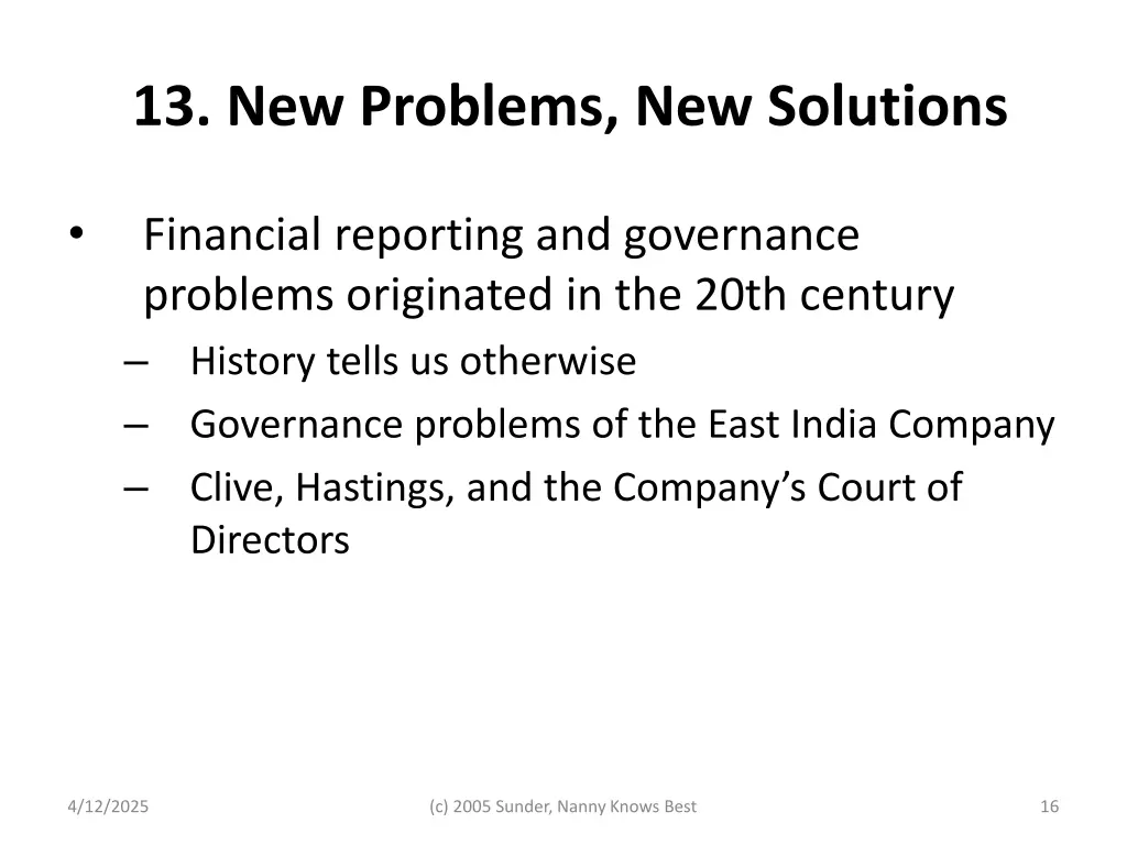 13 new problems new solutions