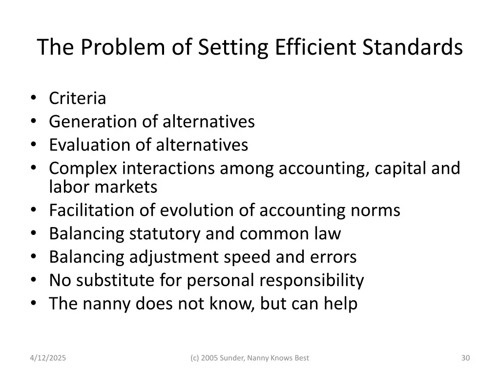 the problem of setting efficient standards
