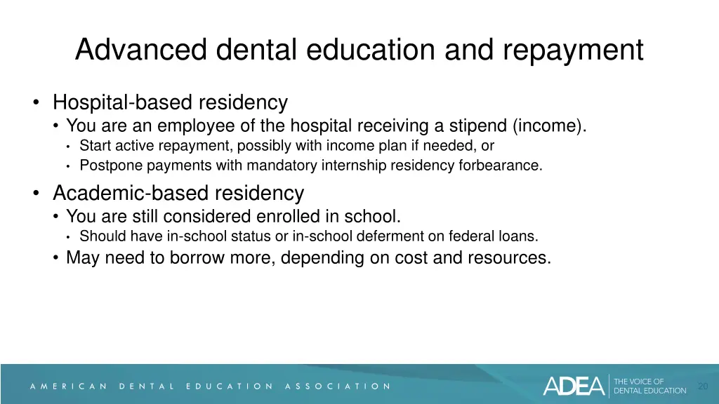 advanced dental education and repayment
