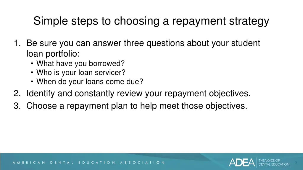 simple steps to choosing a repayment strategy
