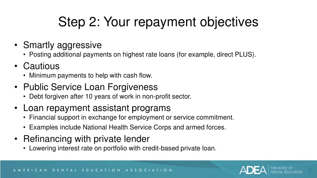 step 2 your repayment objectives