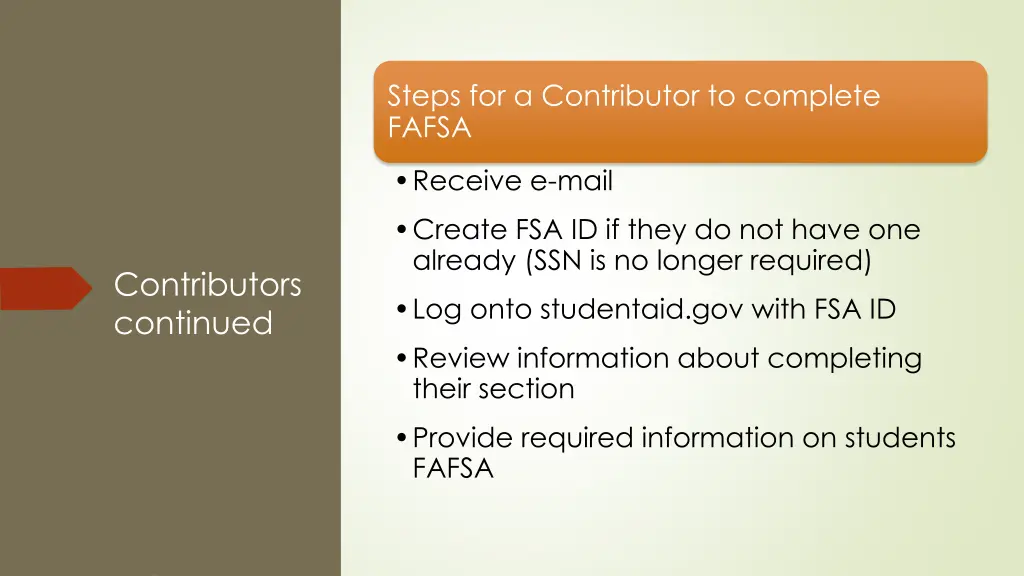 steps for a contributor to complete fafsa