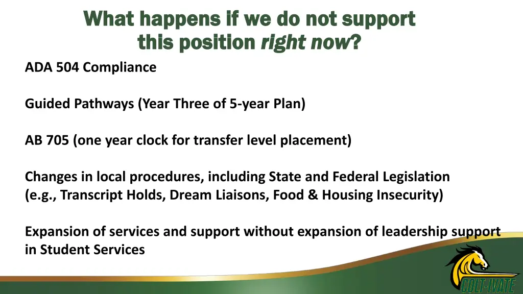 what happens if we do not support what happens