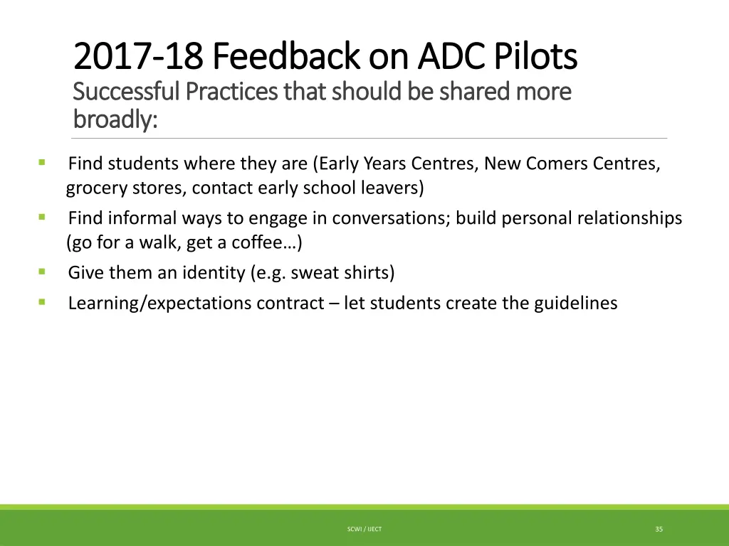 2017 2017 18 feedback on adc pilots 18 feedback 4