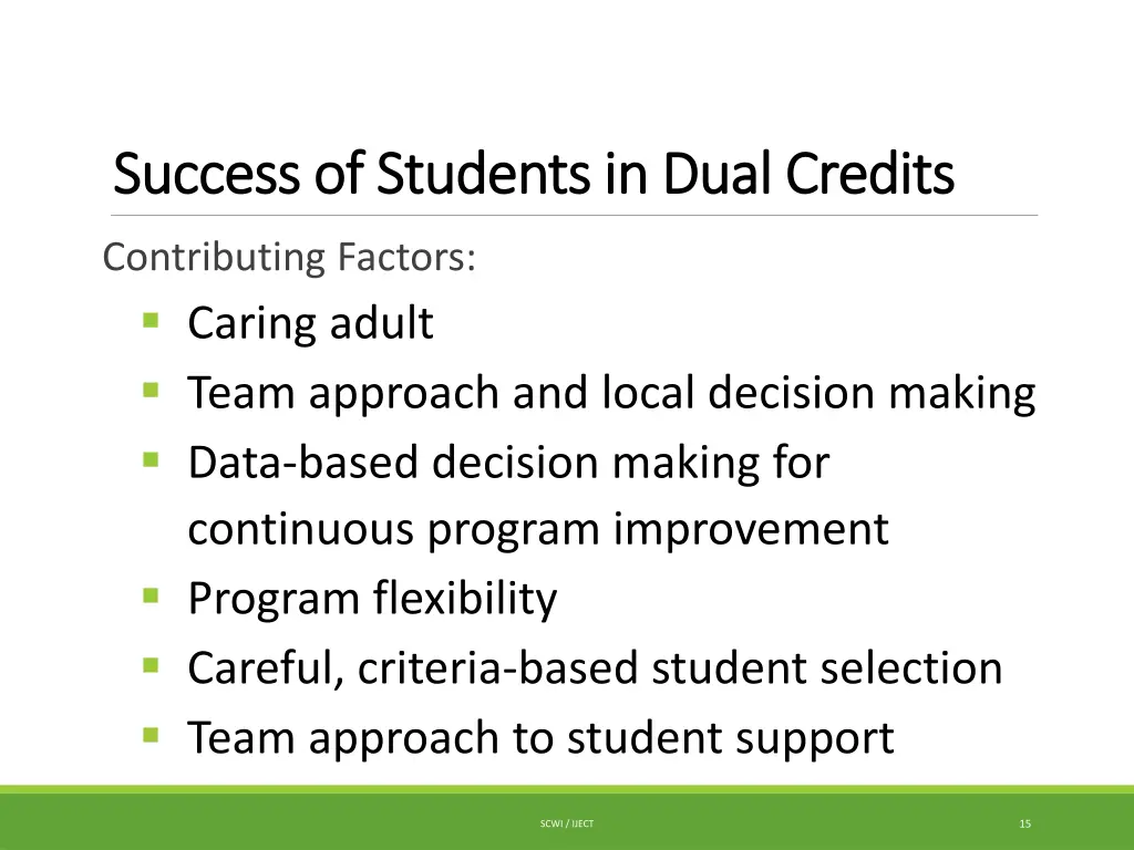 success of students in dual credits success