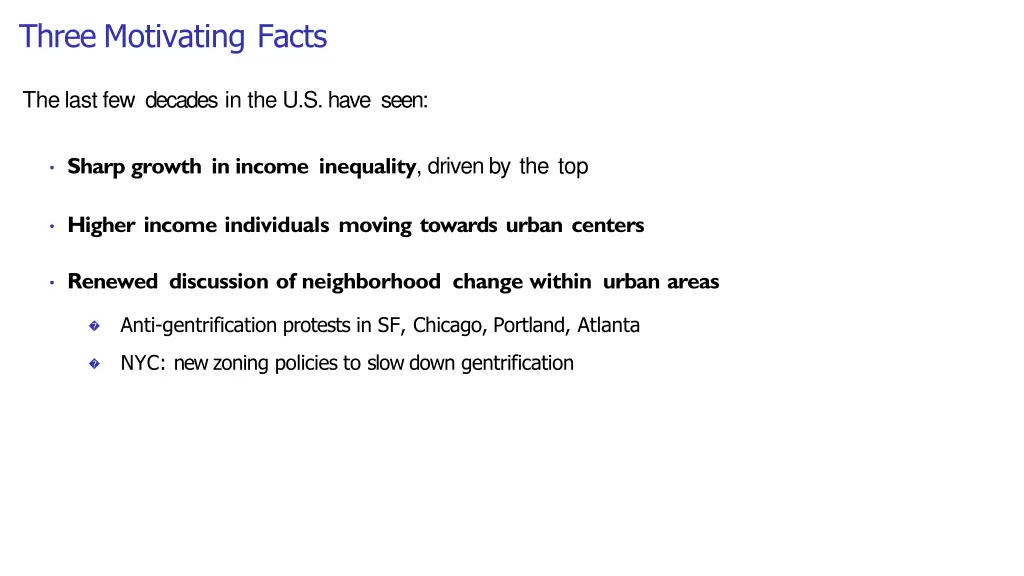 three motivating facts