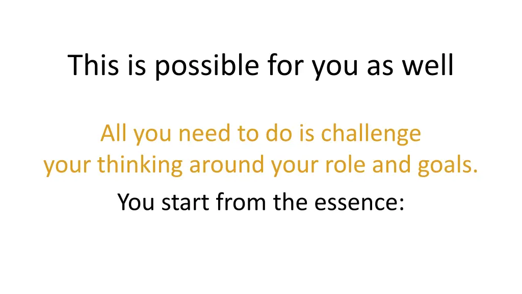 this is possible for you as well