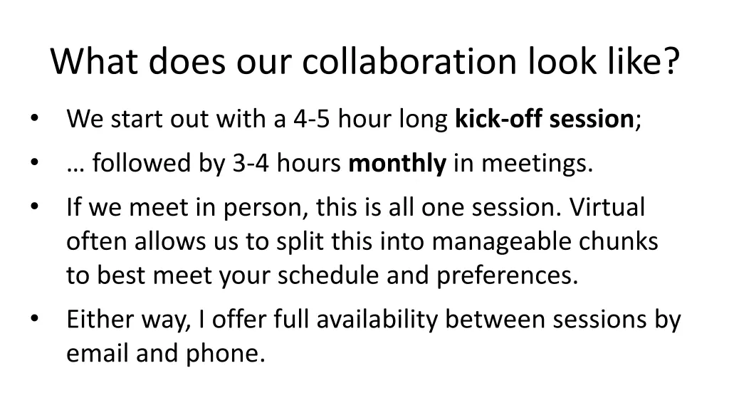 what does our collaboration look like