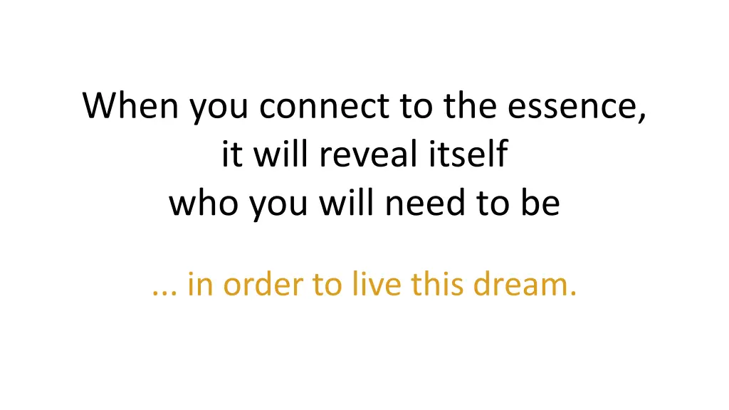 when you connect to the essence it will reveal