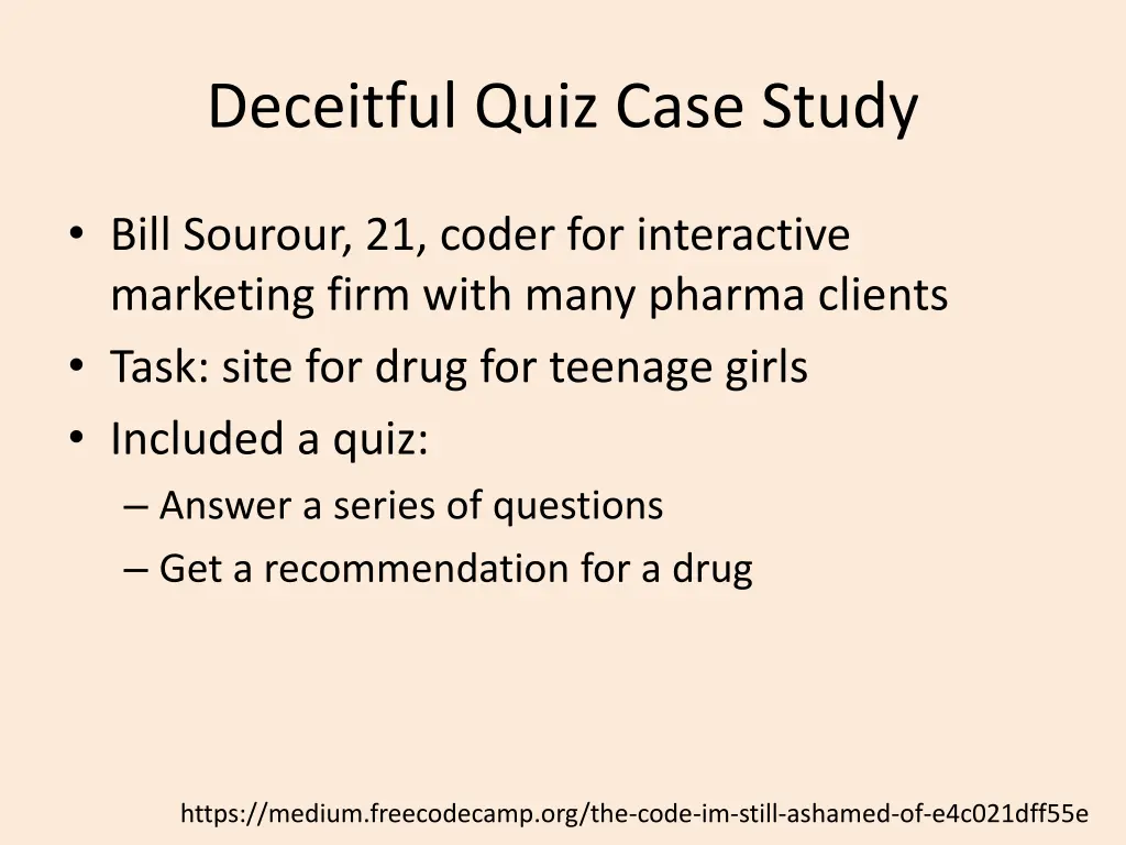 deceitful quiz case study