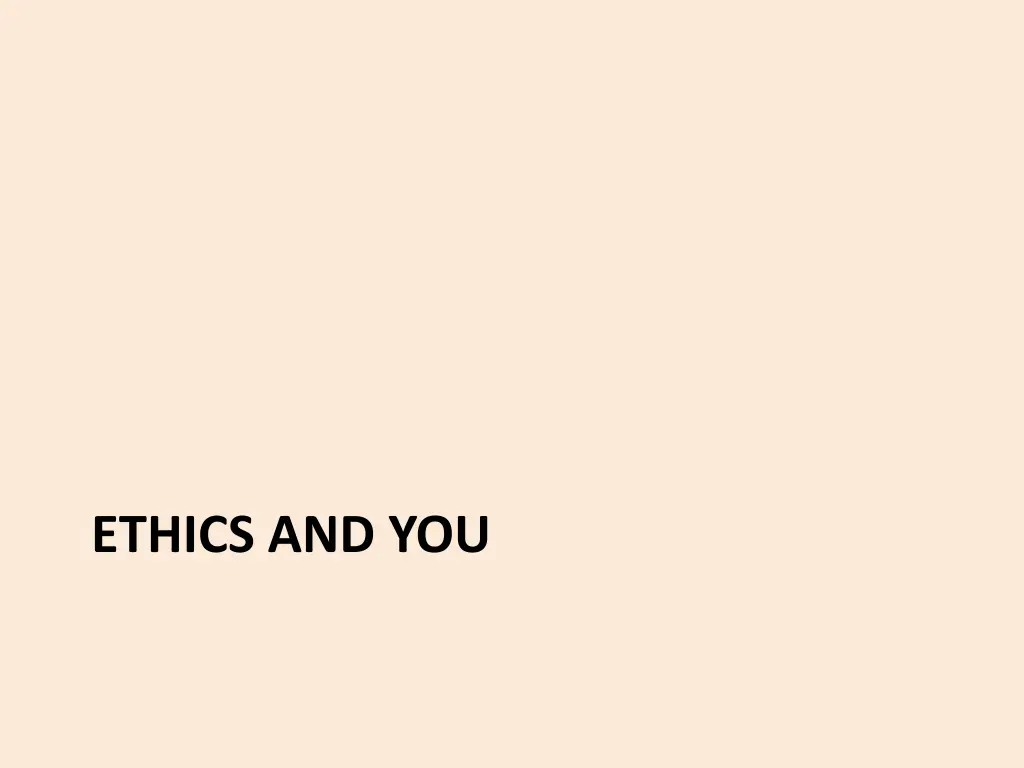 ethics and you