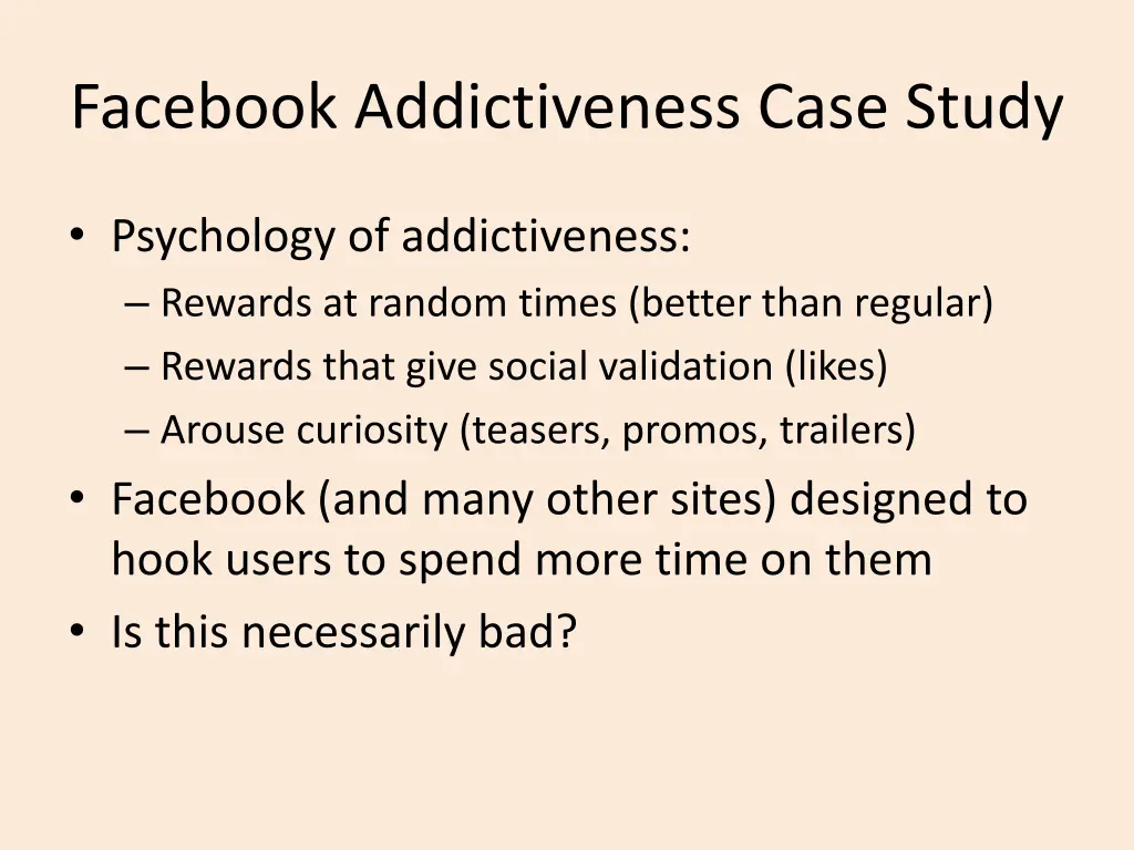 facebook addictiveness case study