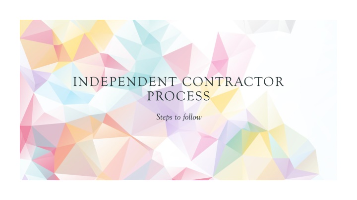 independent contractor process
