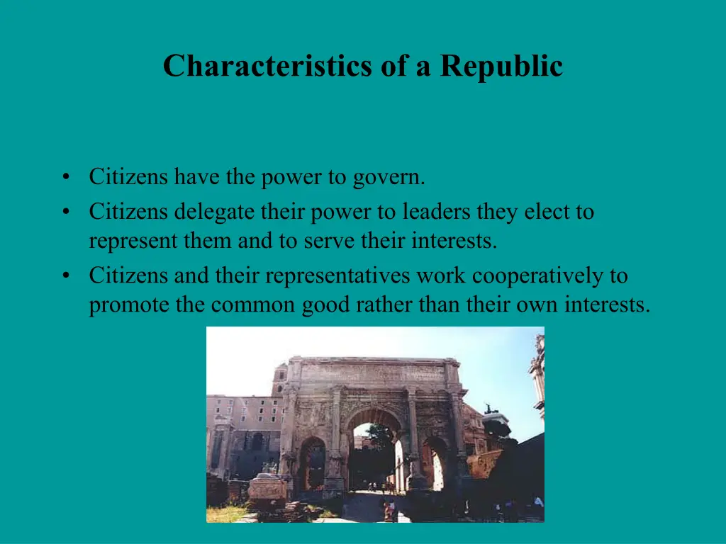 characteristics of a republic