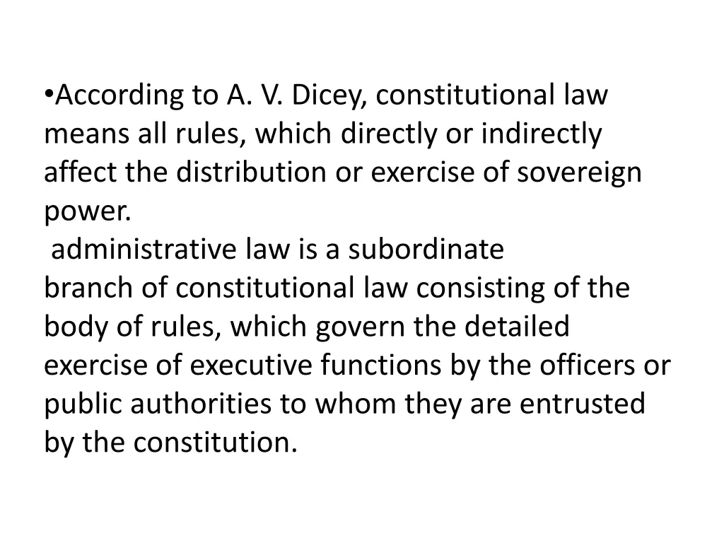 according to a v dicey constitutional law means