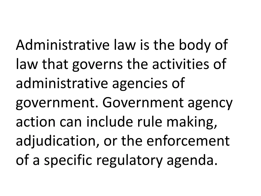 administrative law is the body of law that