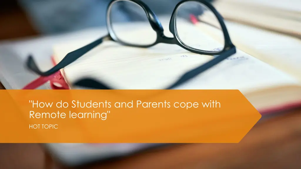 how do students and parents cope with remote