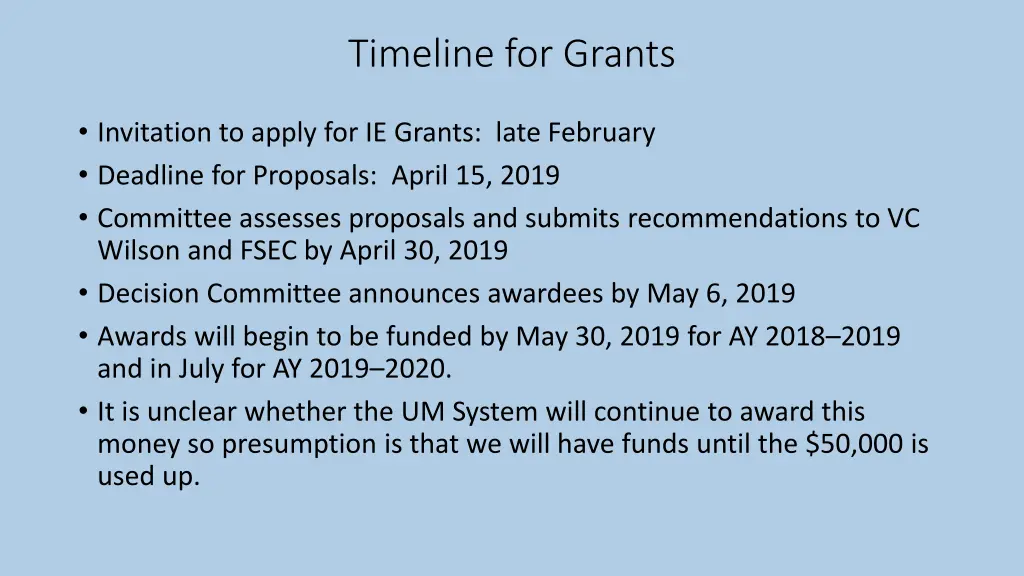 timeline for grants