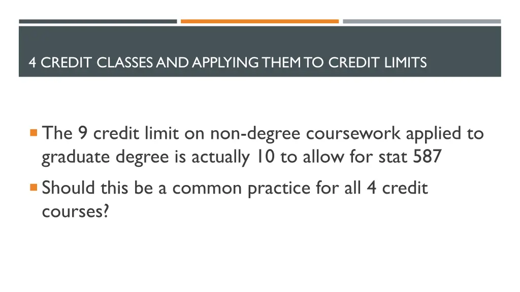 4 credit classes and applying them to credit