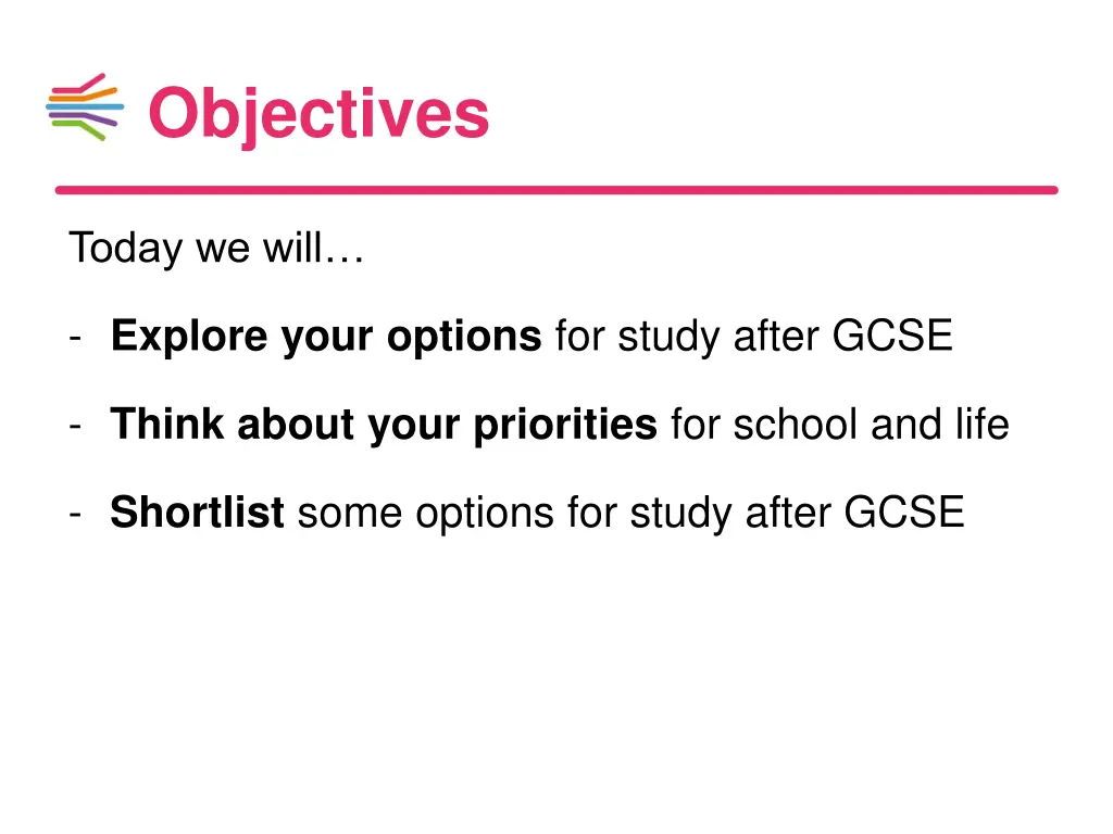 objectives