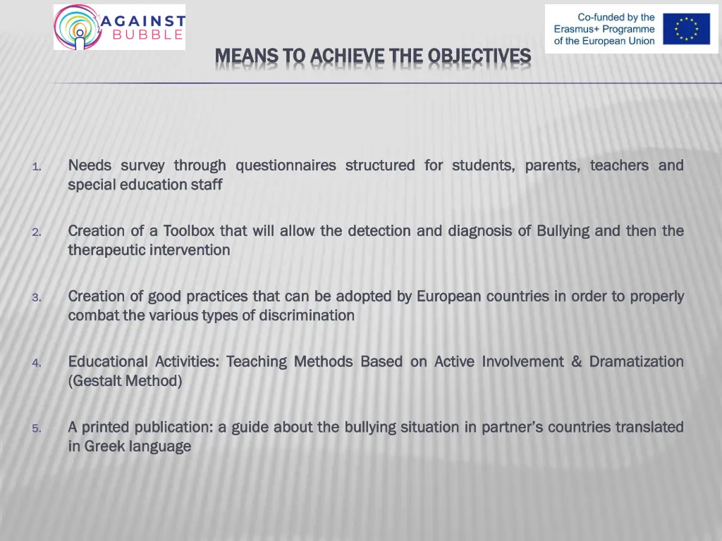 means to achieve the objectives means to achieve