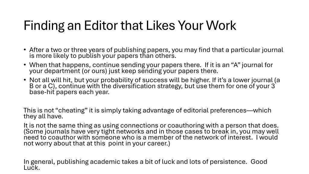 finding an editor that likes your work