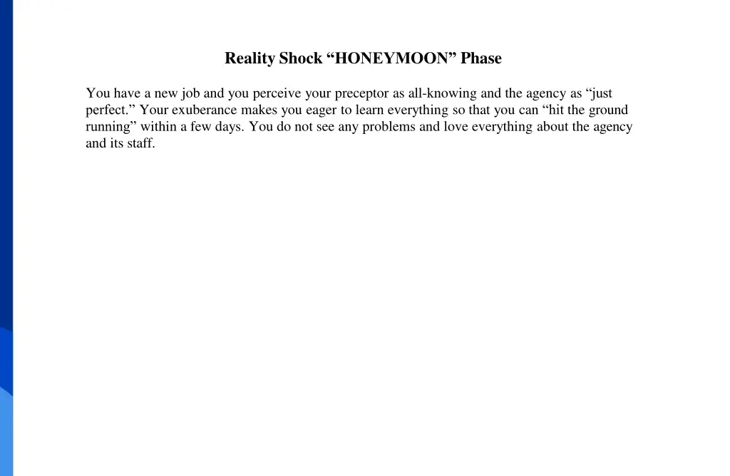 reality shock honeymoon phase