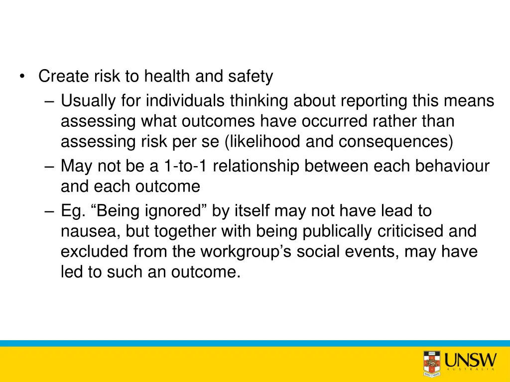 create risk to health and safety usually