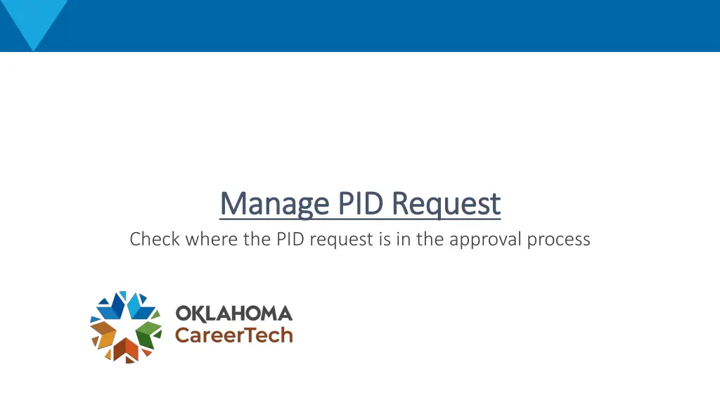 manage pid request manage pid request check where