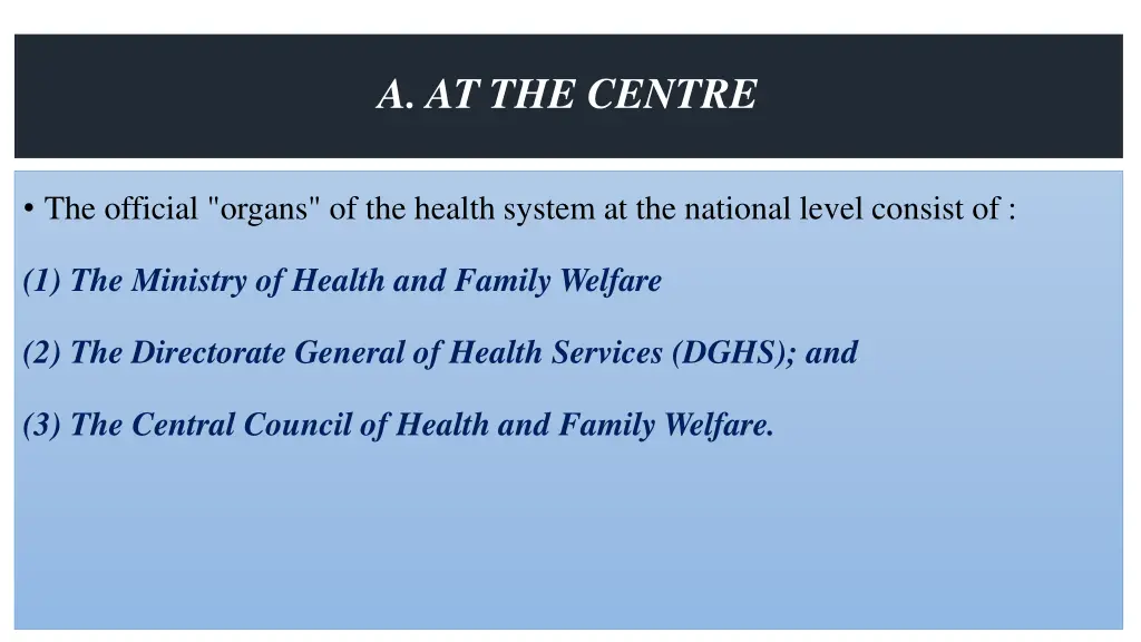 a at the centre