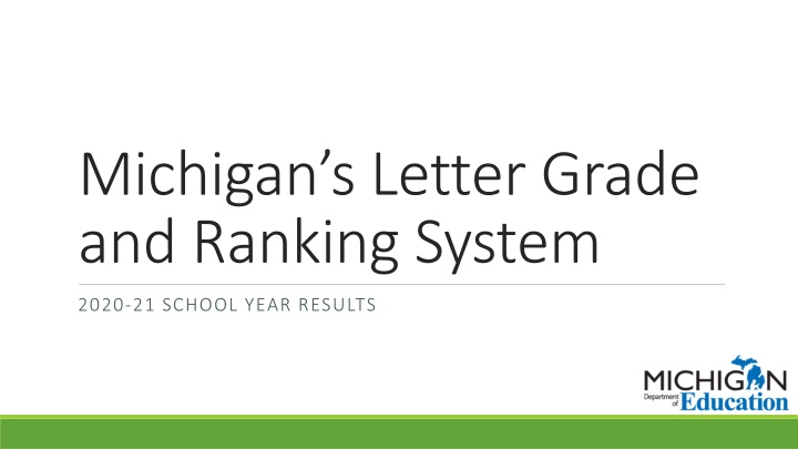 michigan s letter grade and ranking system