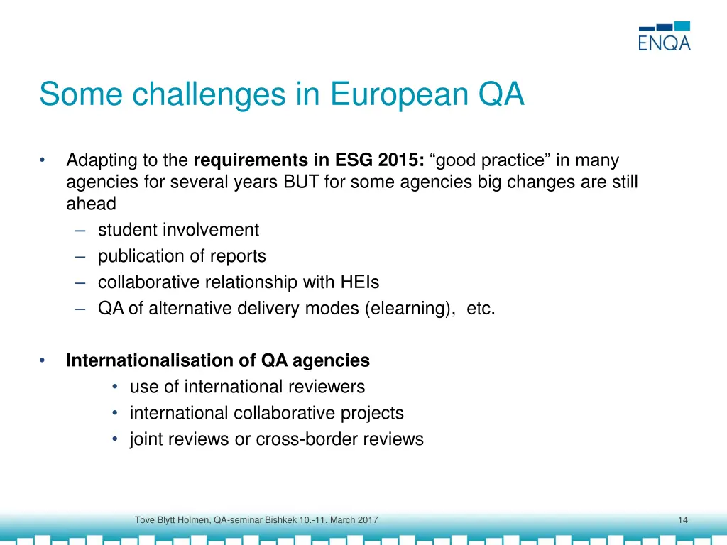 some challenges in european qa
